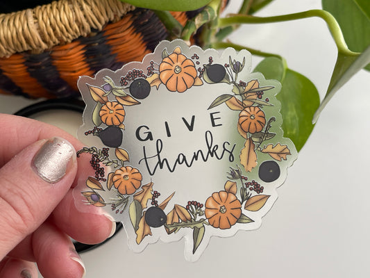 Clear Give Thanks Autumn Wreath Waterproof Sticker