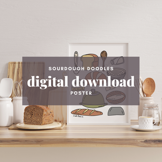 Sourdough Essentials Poster Digital Download