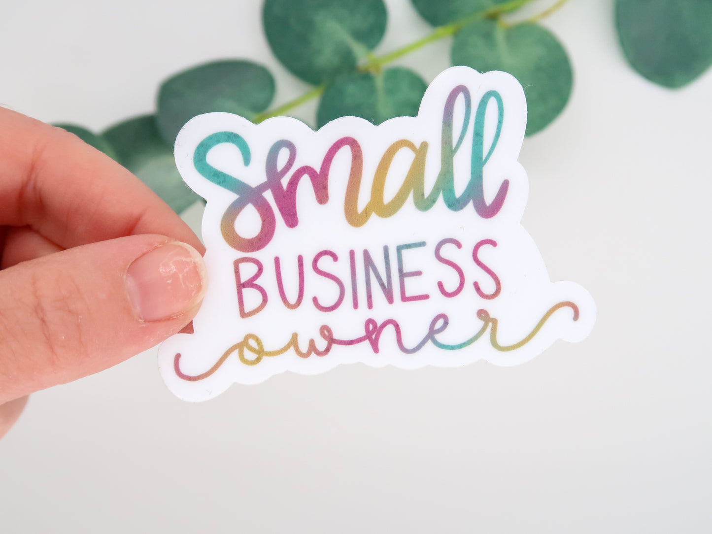 Small Business Owner Waterproof Sticker
