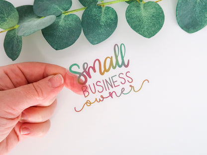 Clear Small Business Owner Waterproof Sticker