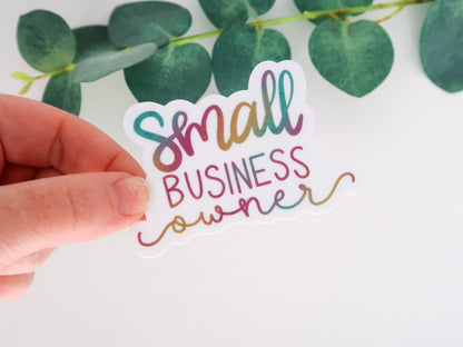 Clear Small Business Owner Waterproof Sticker