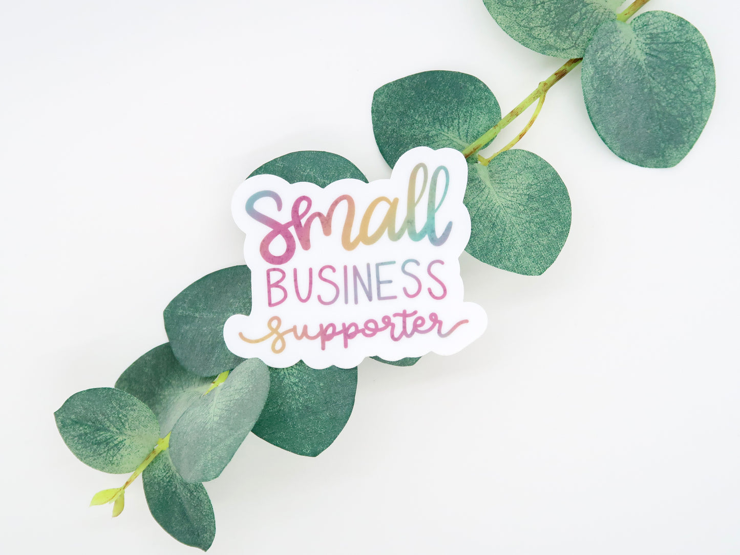 Small Business Supporter Waterproof Sticker